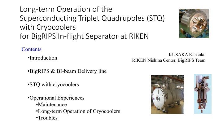 long term operation of the superconducting