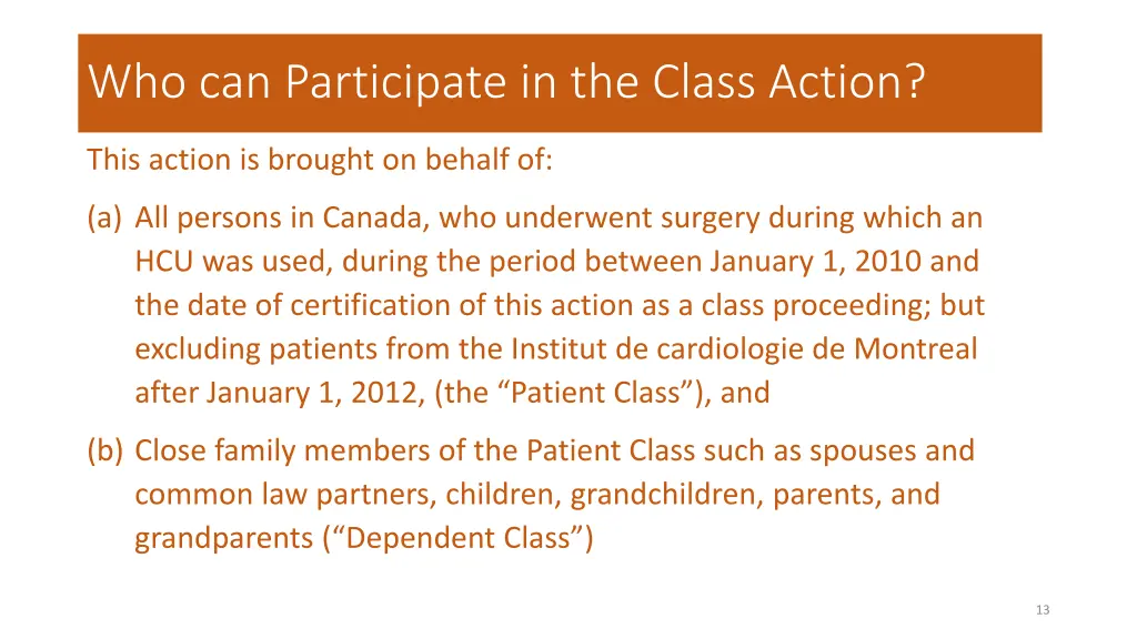 who can participate in the class action