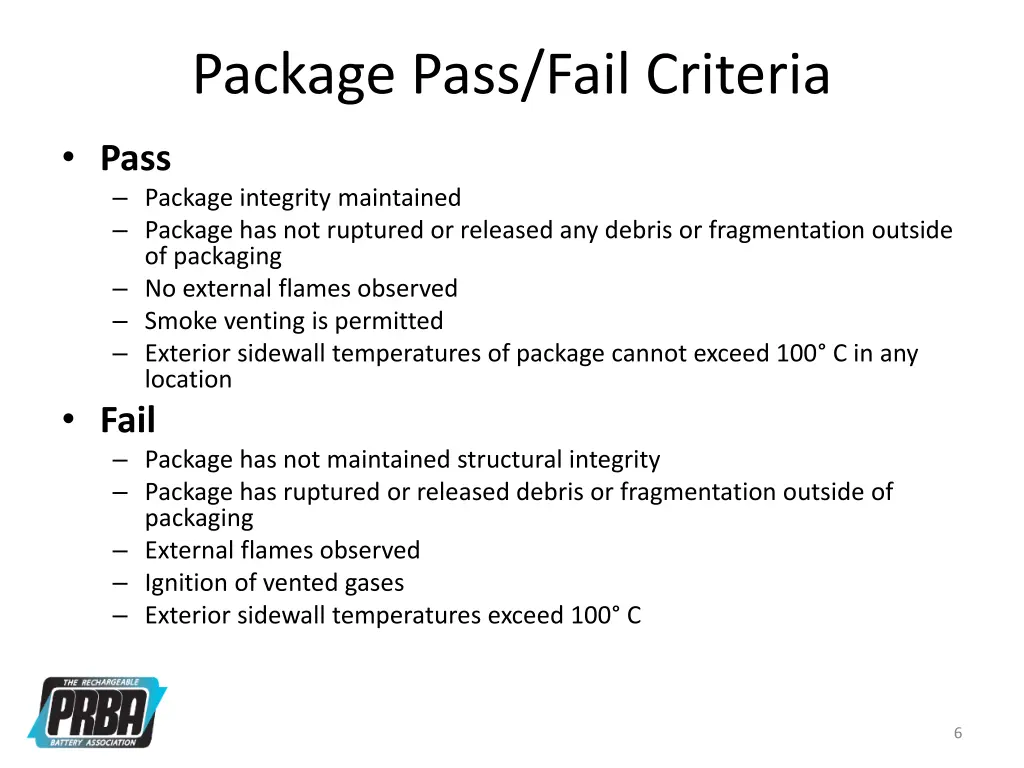 package pass fail criteria