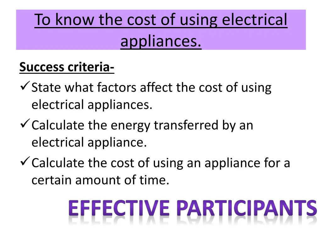 to know the cost of using electrical appliances 1