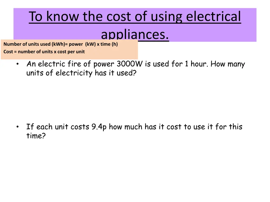 to know the cost of using electrical appliances 10