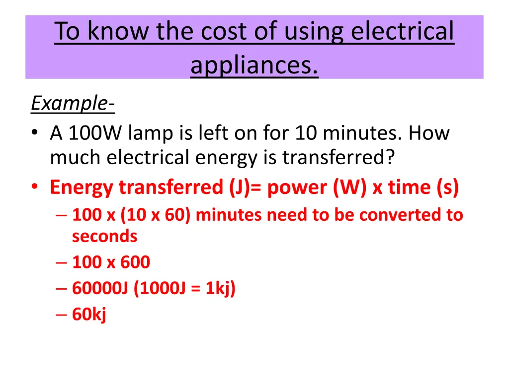 to know the cost of using electrical appliances 5