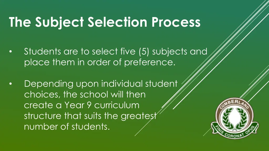 the subject selection process