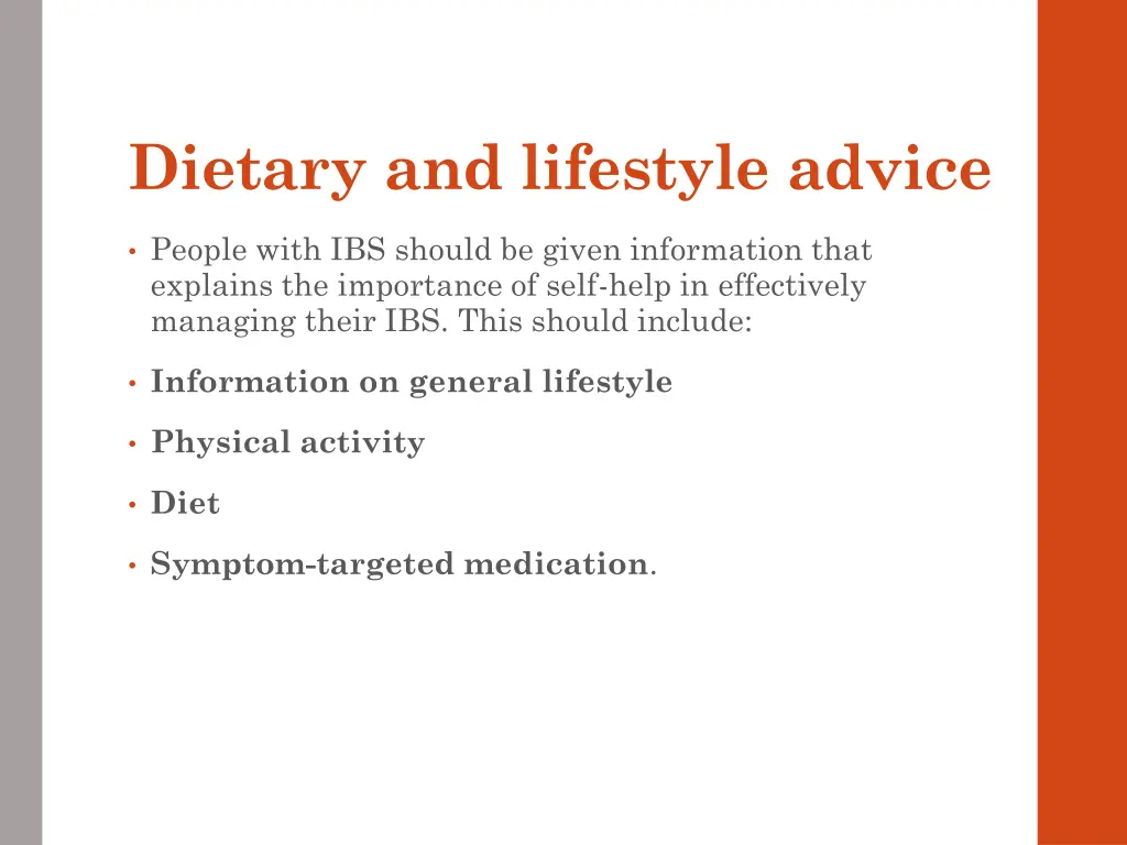 dietary and lifestyle advice