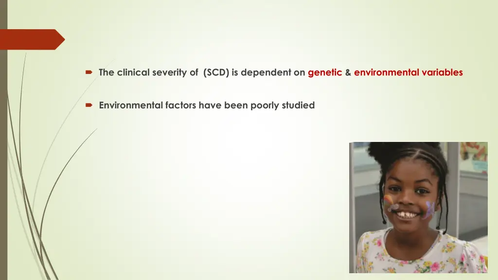 the clinical severity of scd is dependent