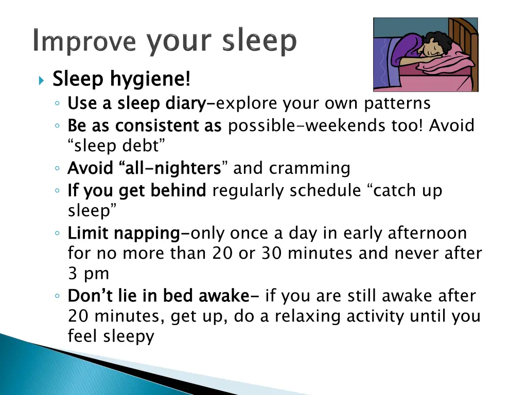 sleep hygiene use a sleep diary be as consistent