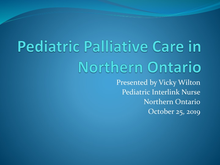 presented by vicky wilton pediatric interlink