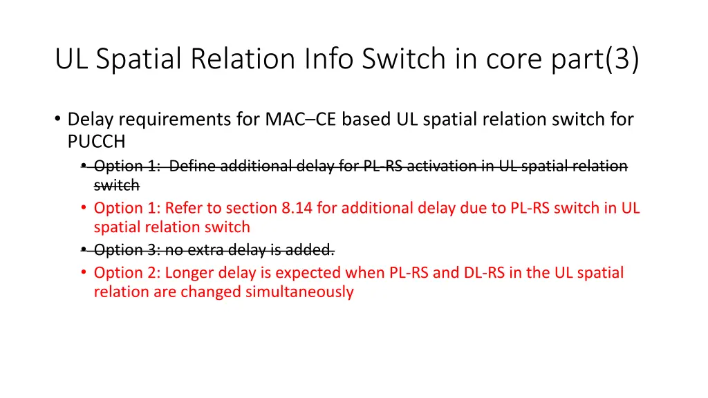 ul spatial relation info switch in core part 3