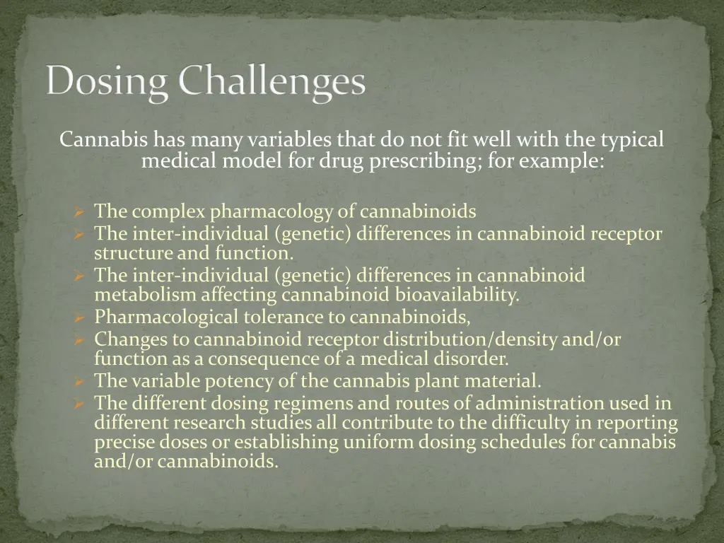 dosing challenges