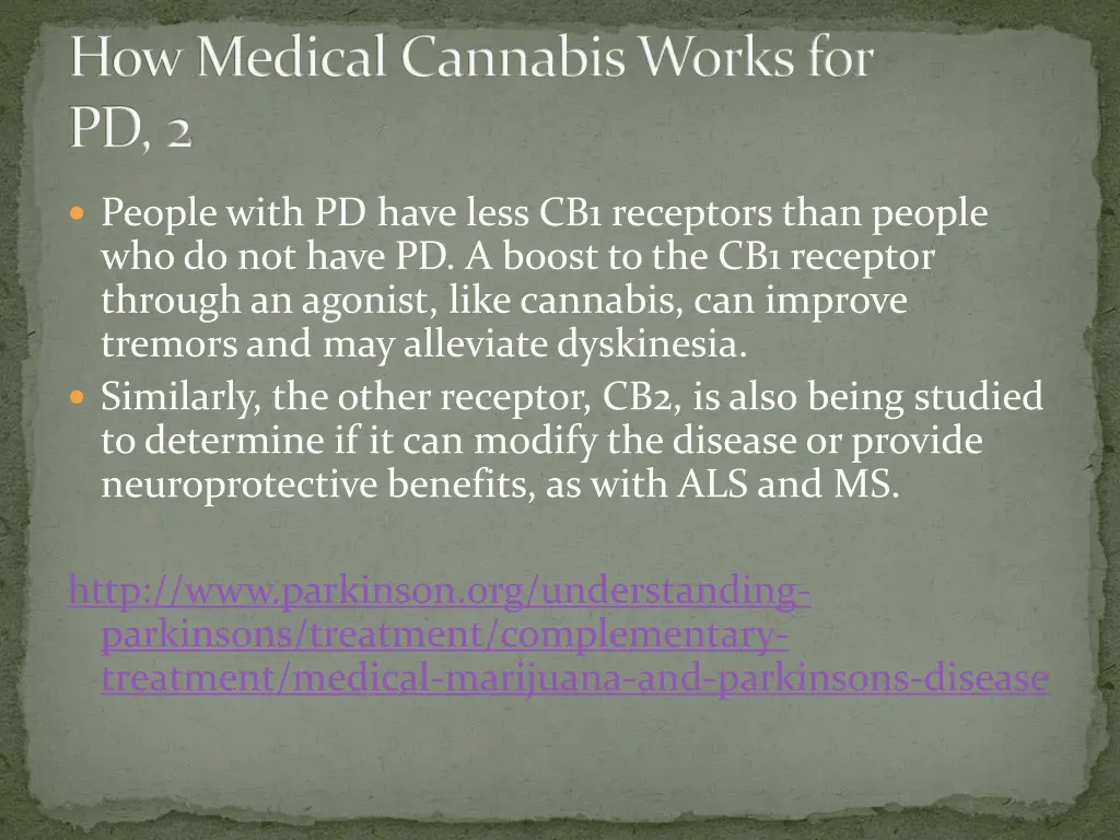 how medical cannabis works for pd 2