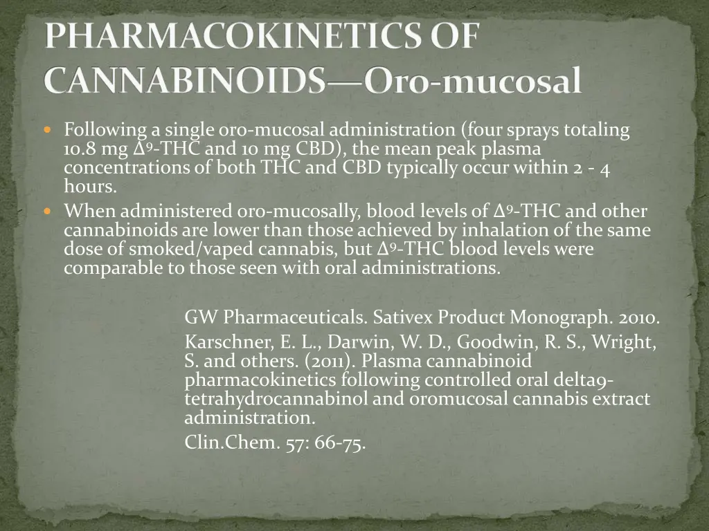 pharmacokinetics of cannabinoids oro mucosal