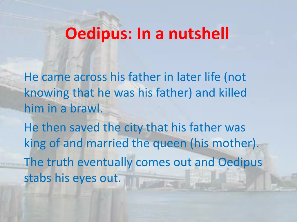 oedipus in a nutshell