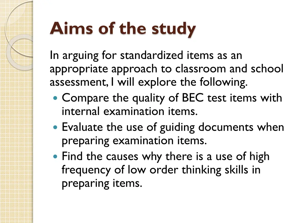 aims of the study