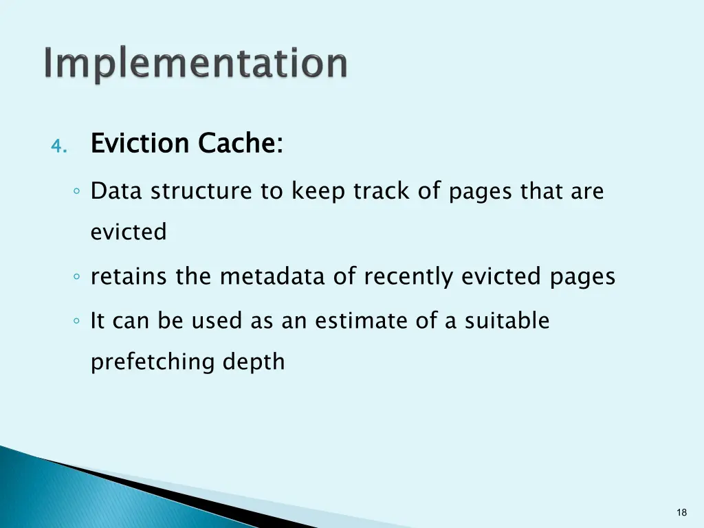 4 eviction cache data structure to keep track