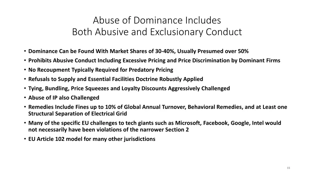 abuse of dominance includes both abusive