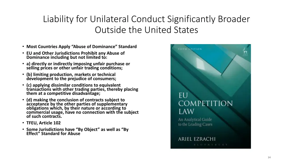 liability for unilateral conduct significantly