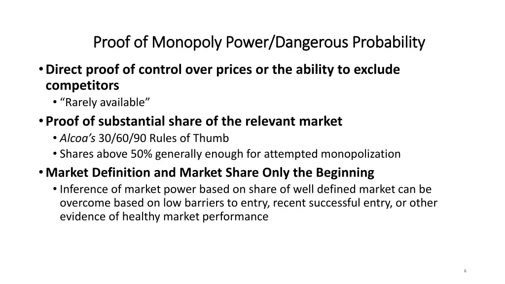 proof proof of monopoly power dangerous