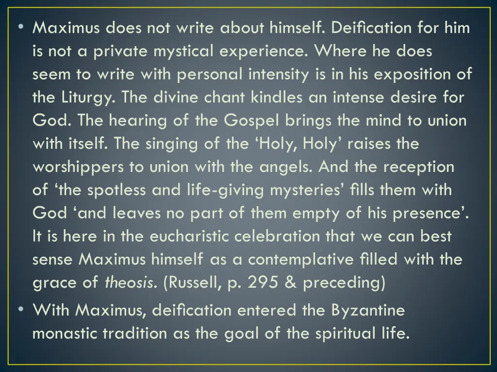 maximus does not write about himself deification