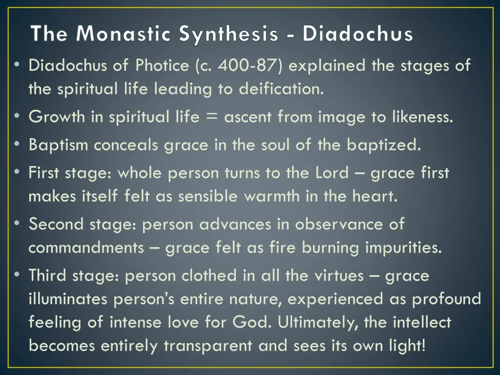 the monastic synthesis diadochus diadochus