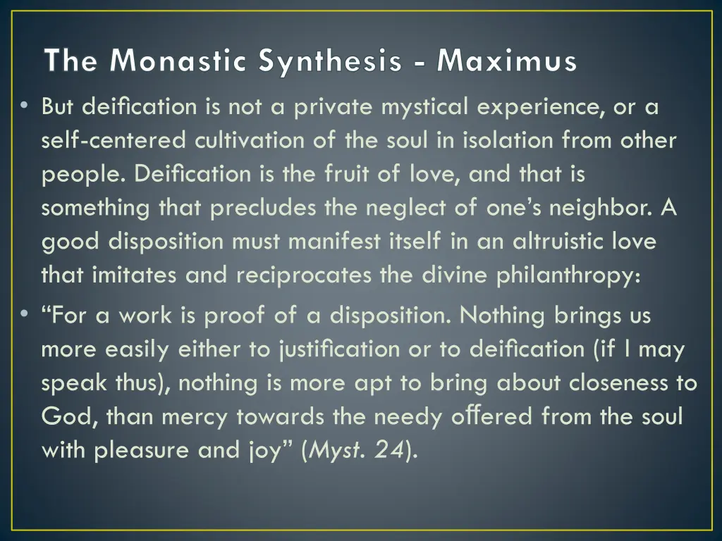 the monastic synthesis maximus but deification