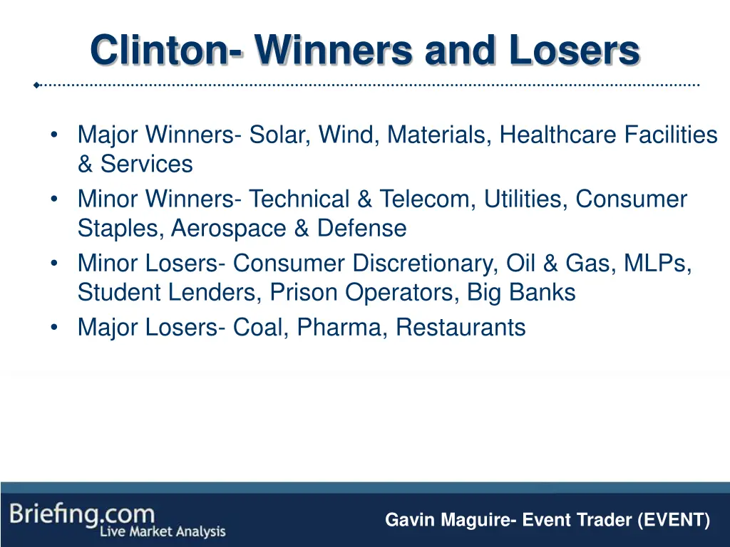 clinton winners and losers