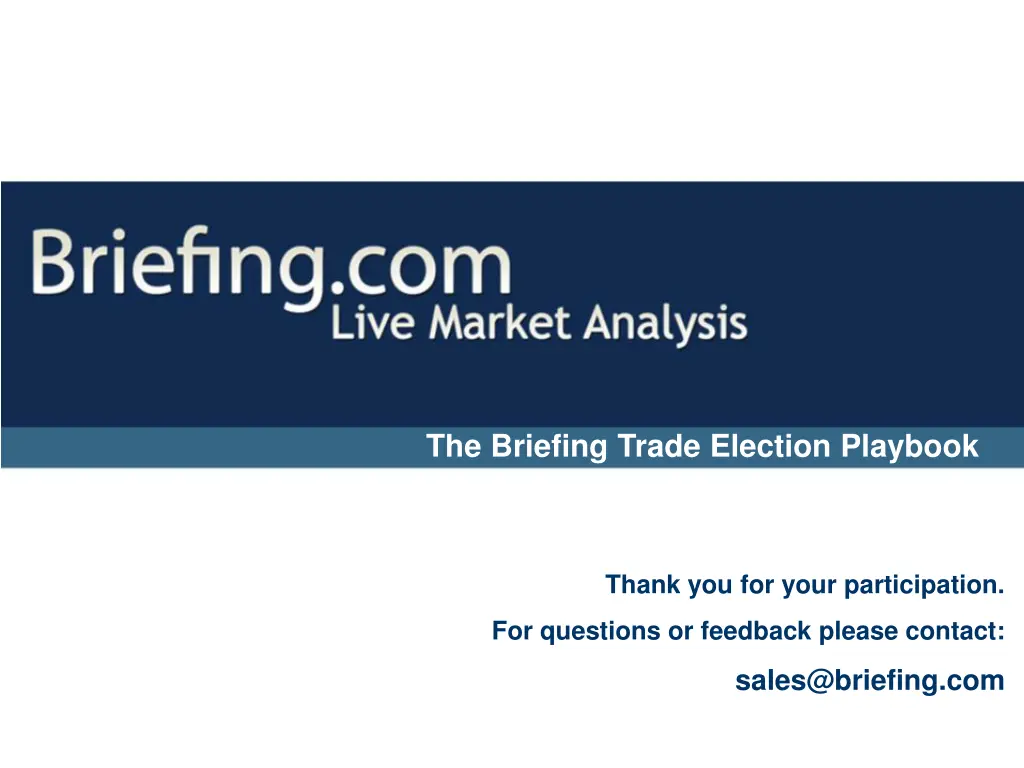 the briefing trade election playbook