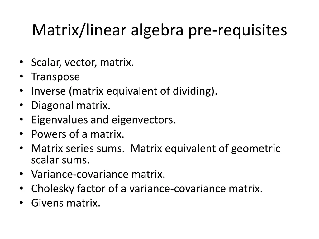 matrix linear algebra pre requisites