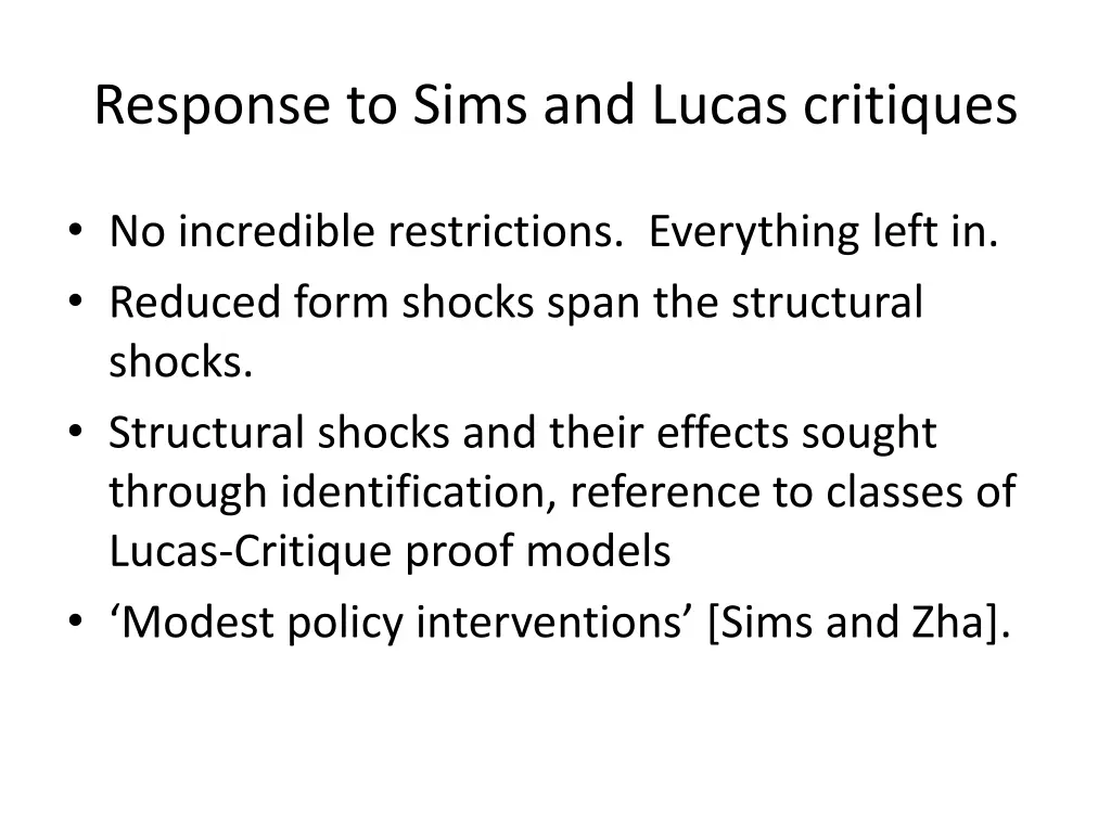 response to sims and lucas critiques