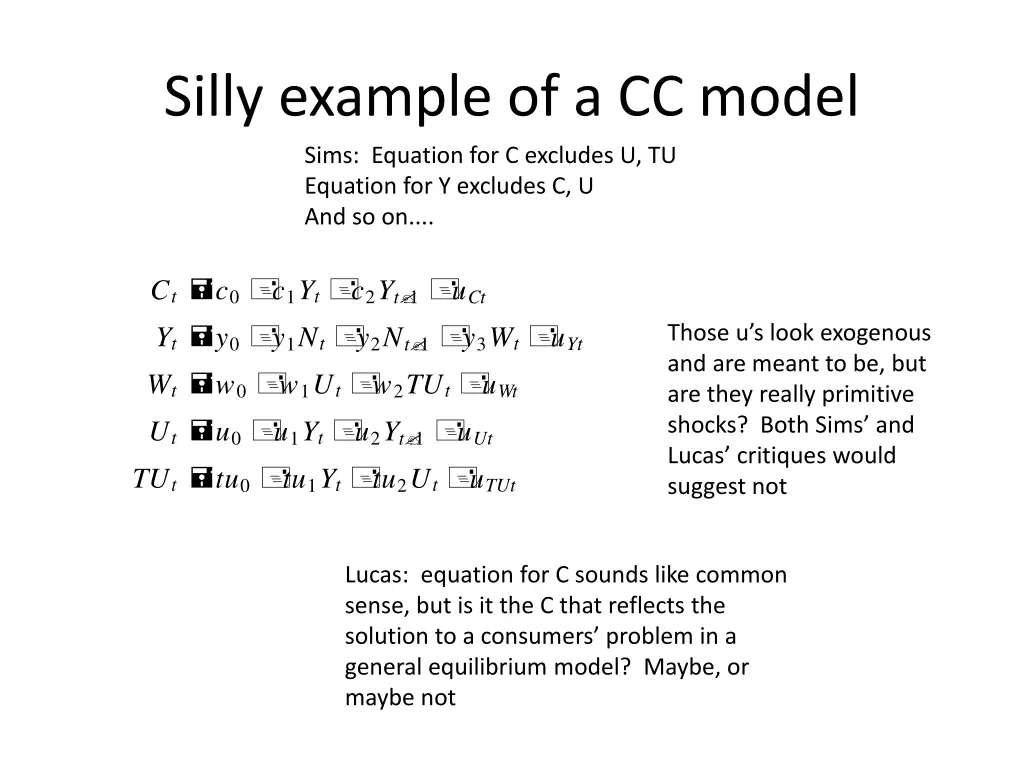 silly example of a cc model sims equation