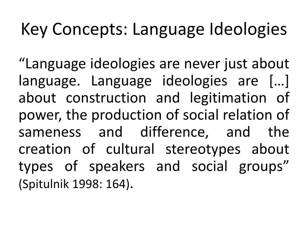 key concepts language ideologies 1