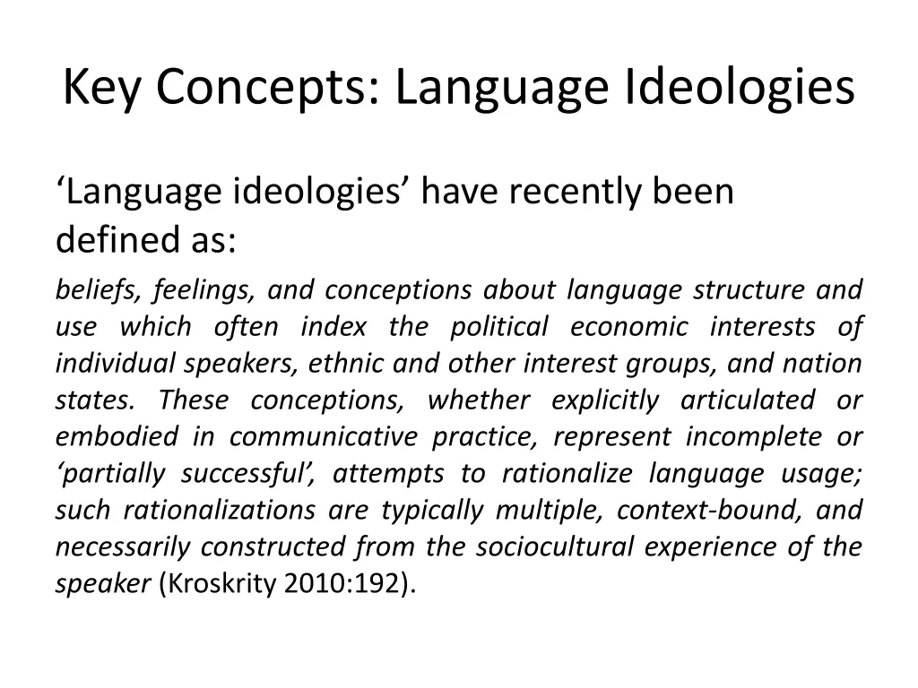 key concepts language ideologies