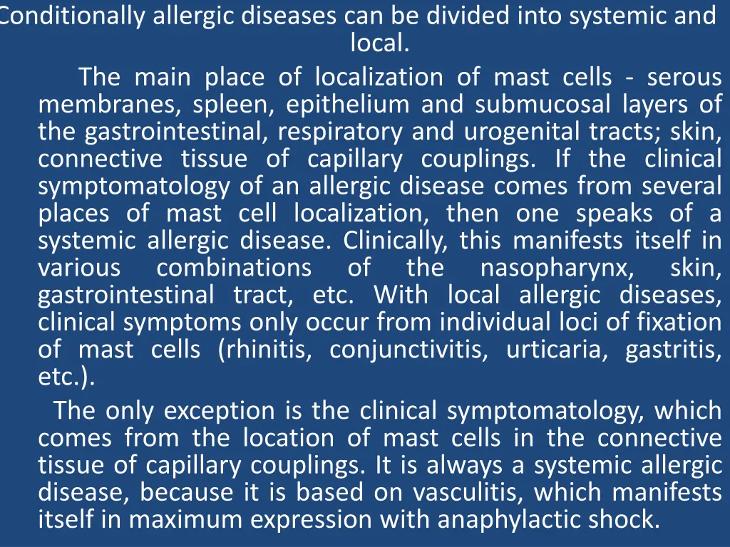 conditionally allergic diseases can be divided