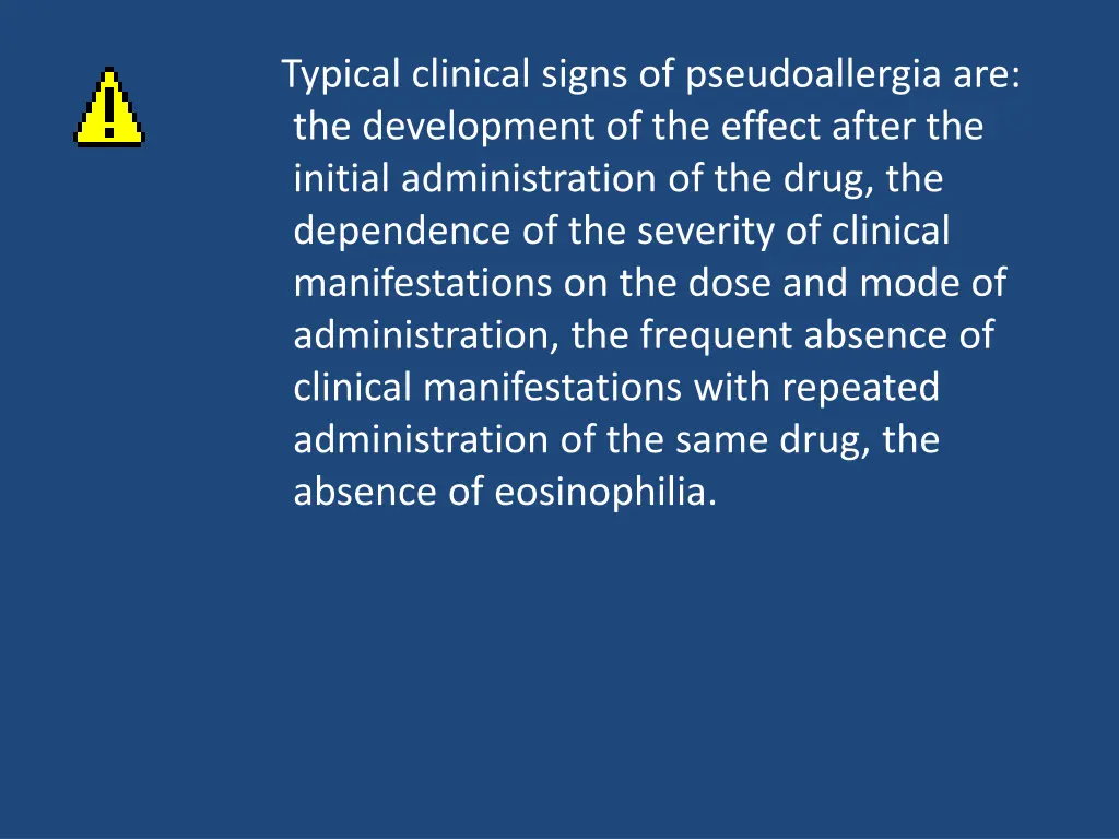 typical clinical signs of pseudoallergia