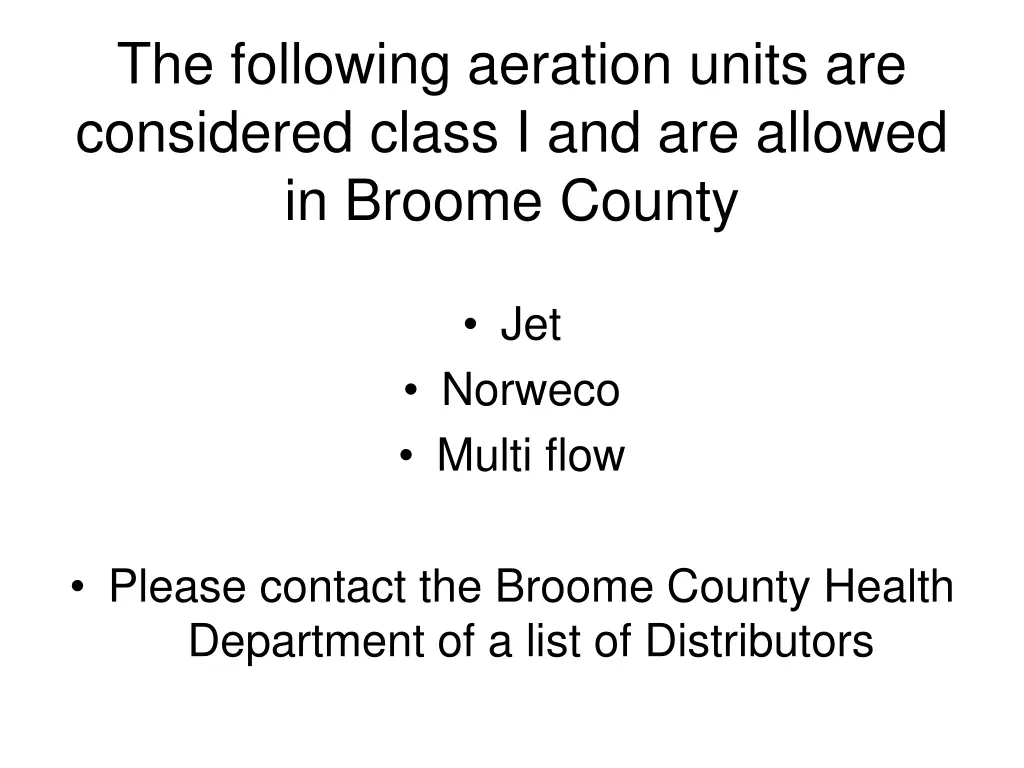 the following aeration units are considered class