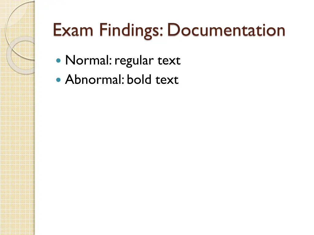 exam findings documentation