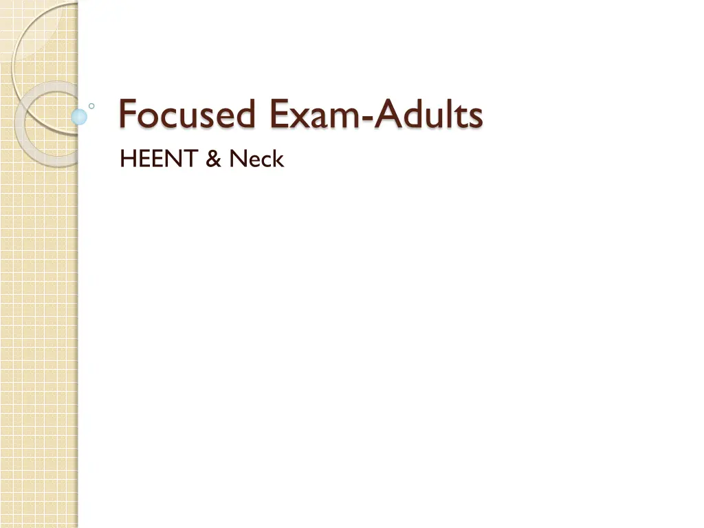 focused exam adults heent neck