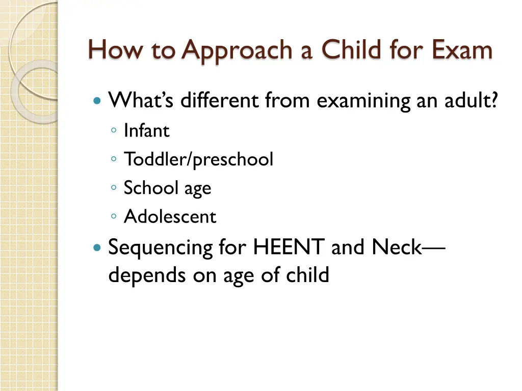 how to approach a child for exam