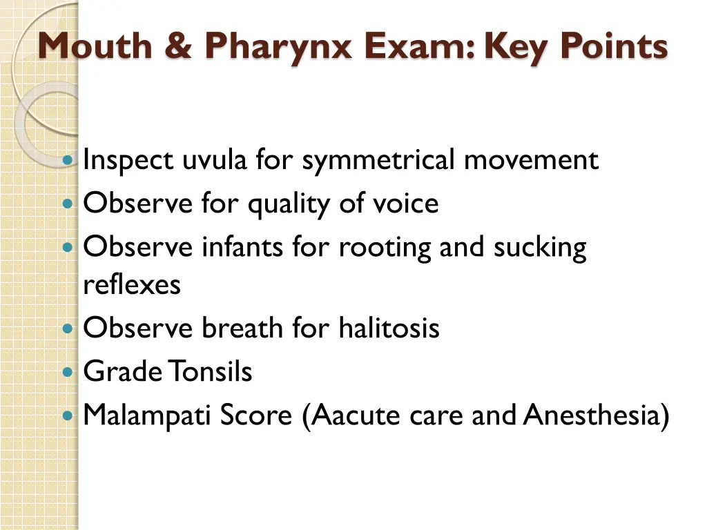 mouth pharynx exam key points