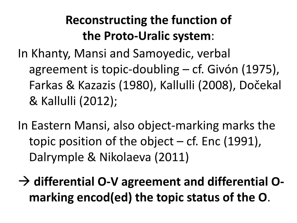 reconstructing the function of the proto uralic