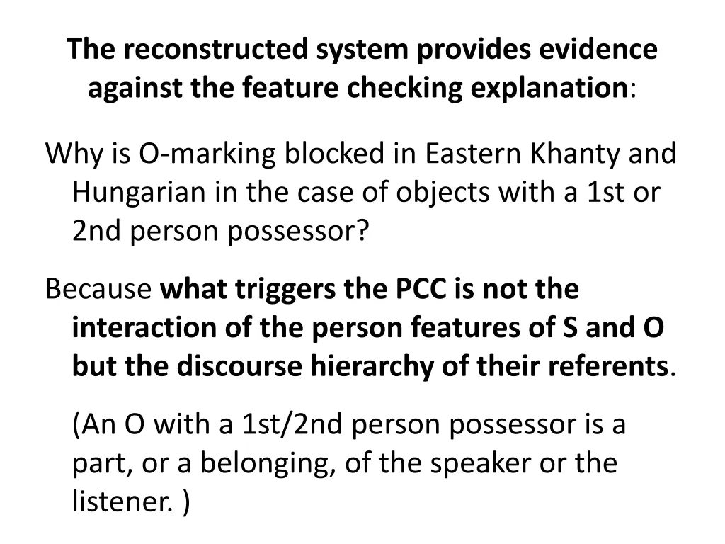 the reconstructed system provides evidence