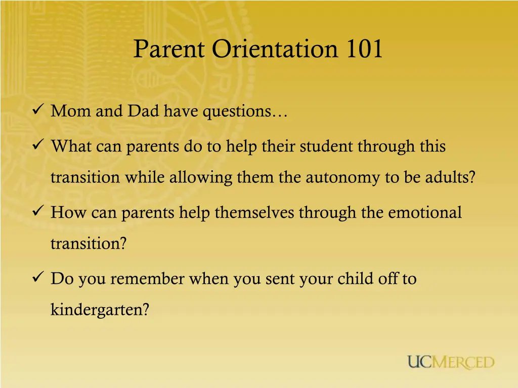 parent orientation 101