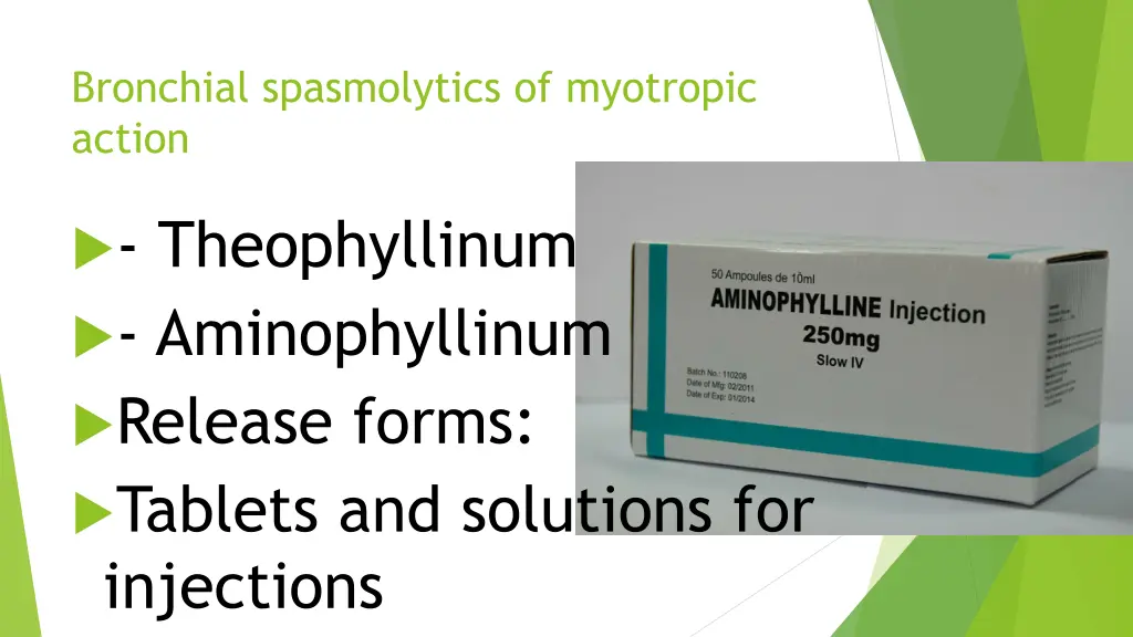 bronchial spasmolytics of myotropic action