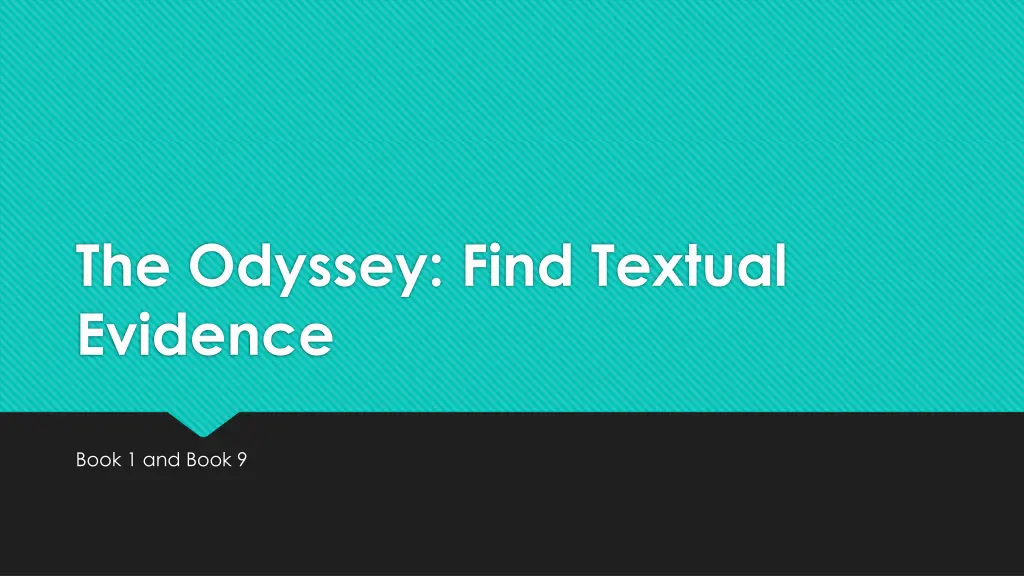 the odyssey find textual evidence