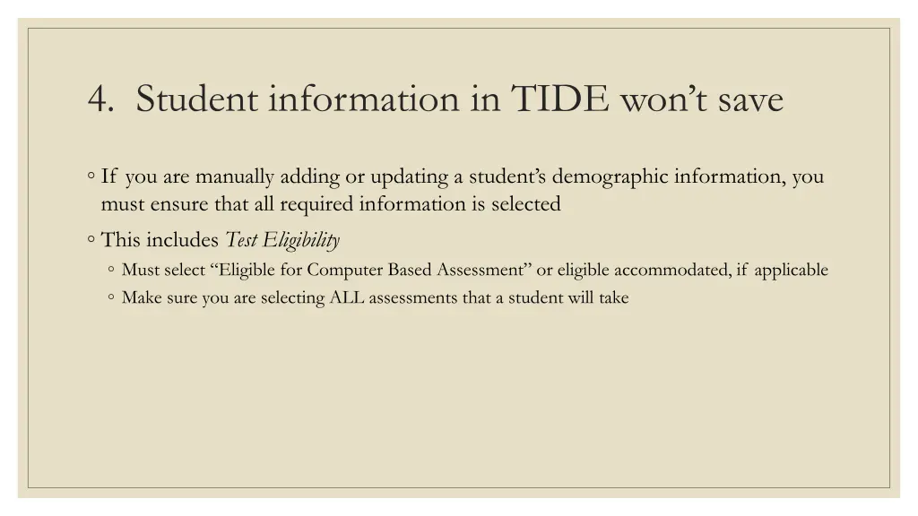 4 student information in tide won t save