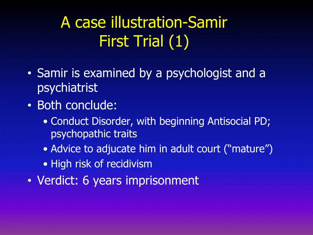 a case illustration samir first trial 1