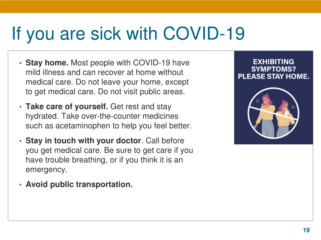 if you are sick with covid 19