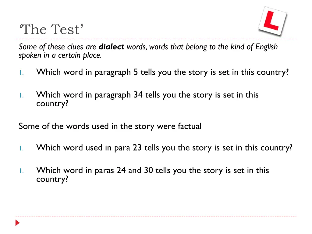 the test some of these clues are dialect words