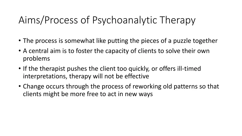 aims process of psychoanalytic therapy