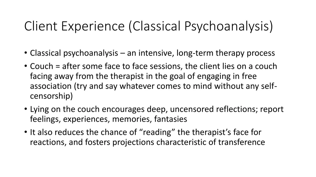 client experience classical psychoanalysis