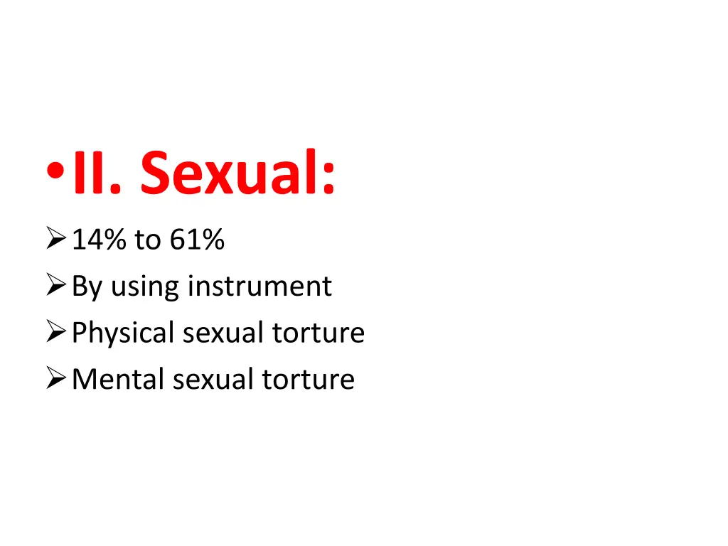 ii sexual 14 to 61 by using instrument physical